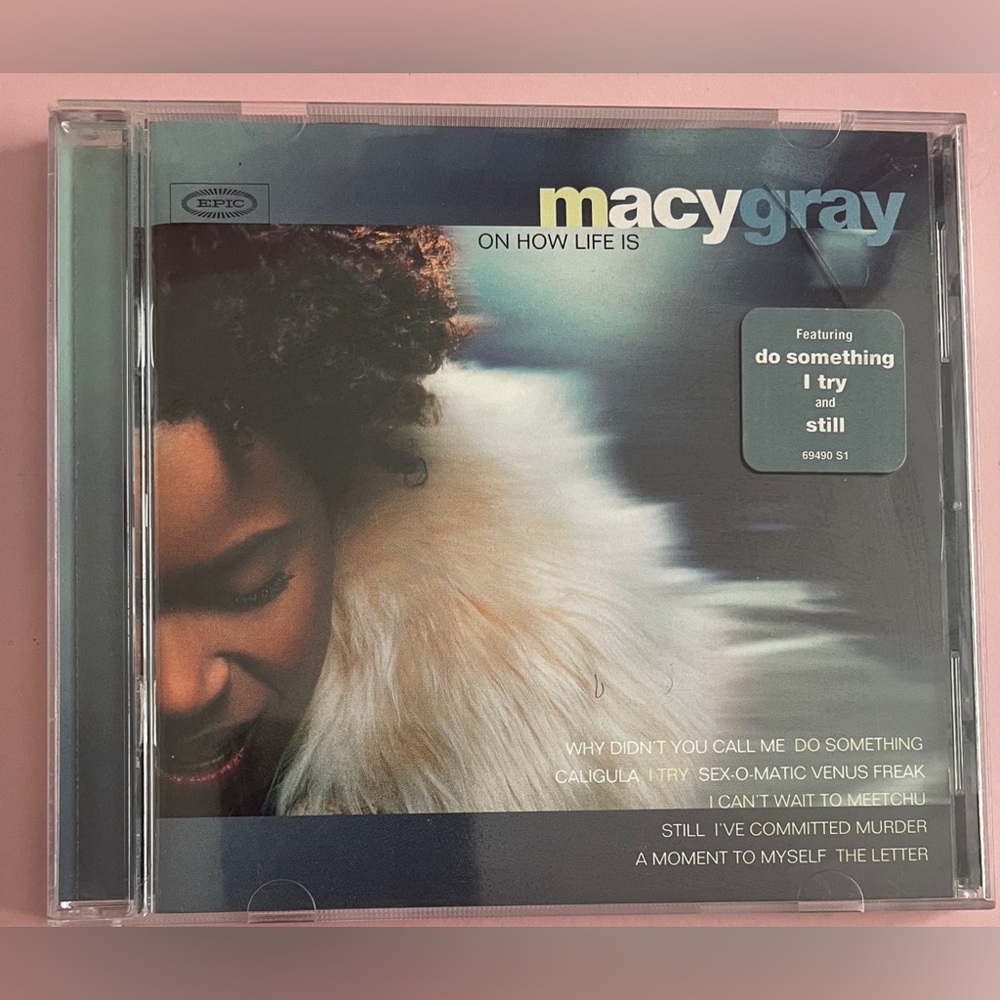 Macy Gray – On How Life Is
Label:	Clean Slate